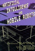 Cover: Artificial Intelligence and Mobile Robots - MIT Press