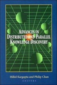 Enlarge image Cover: Advances in Distributed and Parallel Knowledge Discovery - AAAI Press