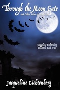 Cover: Through the Moon Gate and Other Tales of Vampirism - Borgo Press