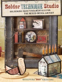 Abbildung von: Solder Technique Studio - North Light Books
