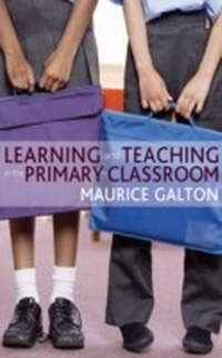 Enlarge image Cover: Learning and Teaching in the Primary Classroom - SAGE Publications Ltd