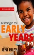 Cover: Learning in the Early Years 3-7 - SAGE Publications Ltd