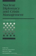 Cover: Nuclear Diplomacy and Crisis Management - MIT Press