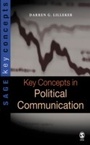 Cover: Key Concepts in Political Communication - SAGE Publications Ltd