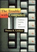 Cover: The Trouble with Computers - MIT Press
