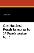 Cover: One Hundred French Romances by 27 French Authors, Vol. 2 - Wildside Press