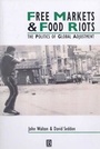 Cover: Free Markets and Food Riots - Wiley-Blackwell