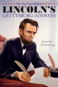 Cover: The True Story Behind Lincoln's Gettysburg Address - Simon & Schuster