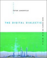Enlarge image Cover: The Digital Dialectic - MIT Press