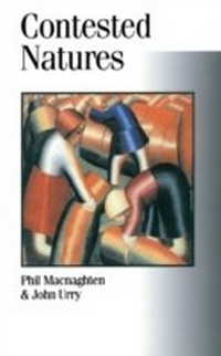 Enlarge image Cover: Contested Natures - SAGE Publications Ltd