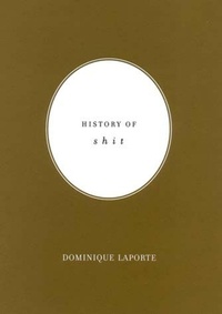Enlarge image Cover: History of Shit - MIT Press