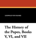 Cover: The History of the Popes, Books V, VI, and VII - Wildside Press