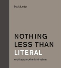 Enlarge image Cover: Nothing Less than Literal - MIT Press
