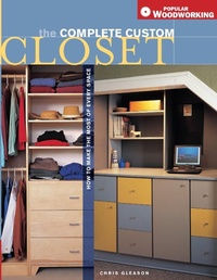 Enlarge image Cover: Complete Custom Closet - Popular Woodworking Books