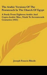 Abbildung von: The Arabic Versions Of The Pentateuch In The Church Of Egypt - Kessinger Publishing