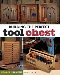 Enlarge image Cover: Building the Perfect Tool Chest - Popular Woodworking Books