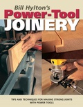 Cover: Bill Hylton's Power-Tool Joinery - Popular Woodworking Books