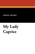 Cover: My Lady Caprice - Wildside Press