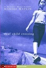 Cover: Deaf Child Crossing - Simon & Schuster Books for Young Readers