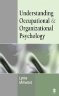 Cover: Understanding Occupational & Organizational Psychology - SAGE Publications Ltd