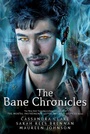 Cover: The Bane Chronicles - Margaret K. McElderry Books