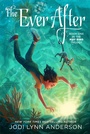 Cover: The Ever After - Aladdin Paperbacks