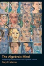 Cover: The Algebraic Mind - Bradford Books