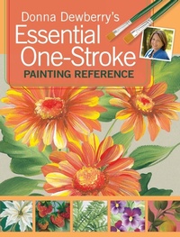 Abbildung von: Donna Dewberry's Essential One-Stroke Painting Reference - North Light Books
