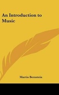 Cover: An Introduction to Music - Kessinger Publishing