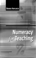 Cover: Numeracy for Teaching - SAGE Publications Ltd
