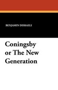 Cover: Coningsby or the New Generation - Wildside Press