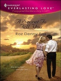 Cover: A Secret To Tell You - Harlequin Everlasting Love