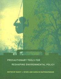 Enlarge image Cover: Precautionary Tools for Reshaping Environmental Policy - MIT Press