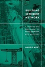 Cover: Building the Trident Network - MIT Press
