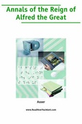 Cover: Annals of the Reign of Alfred the Great (Large Print) - WWW.Readhowyouwant.com