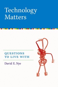 Enlarge image Cover: Technology Matters - MIT Press