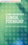 Cover: A Short Introduction to Clinical Psychology - SAGE Publications Ltd