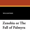 Cover: Zenobia or the Fall of Palmyra - Wildside Press