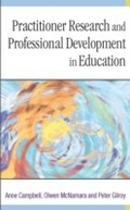 Cover: Practitioner Research and Professional Development in Education - SAGE Publications Ltd