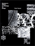 Cover: Structure in Nature is a Strategy for Design - MIT Press