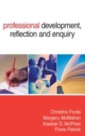 Cover: Professional Development, Reflection and Enquiry - SAGE Publications Ltd
