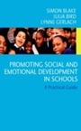 Cover: Promoting Emotional and Social Development in Schools - SAGE Publications Ltd