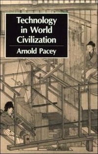 Enlarge image Cover: Technology in World Civilization - MIT Press