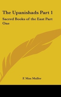 Abbildung von: The Upanishads Part 1 - Kessinger Publishing