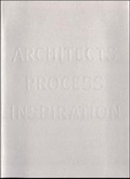 Cover: Perspecta: Architects, Process and Inspiration - A Collection of Essays No. 28 - MIT Press