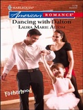 Cover: Dancing with Dalton - Harlequin American Romance