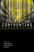 Cover: Confronting Consumption - MIT Press