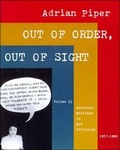 Cover: Out of Order, Out of Sight: Selected Writings in Art Criticism, 1967-92 v. 2 - MIT Press