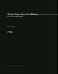 Enlarge image Cover: George Polya: Collected Papers: Volume 2 - MIT Press