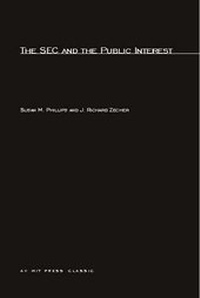 Enlarge image Cover: The SEC and the Public Interest - MIT Press